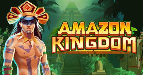 Amazon Kingdom Betsson