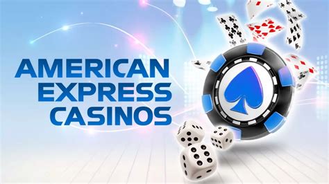 American Express Chez Casino
