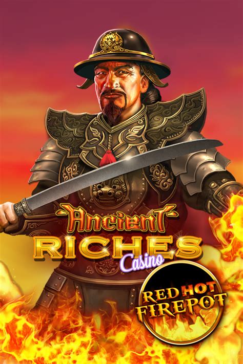 Ancient Riches Casino Red Hot Firepot 1xbet