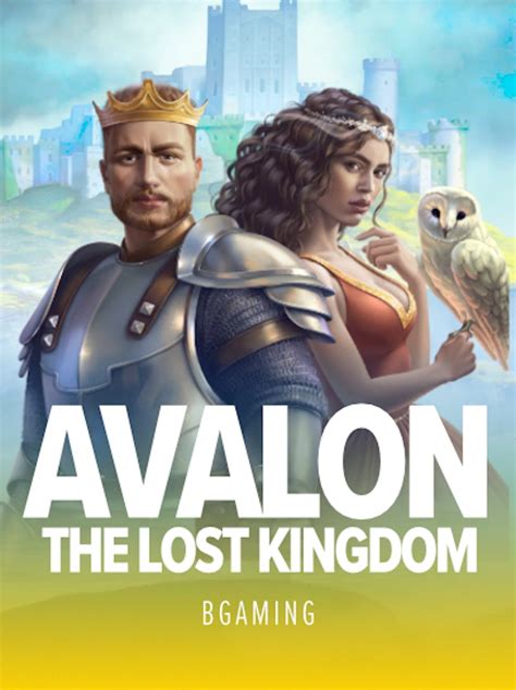 Avalon The Lost Kingdom Bwin