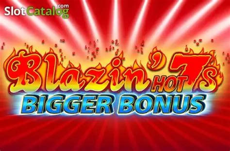 Blazin Hot 7 S Bigger Bonus Betsson