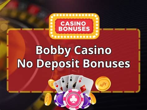 Bobby Casino Bonus