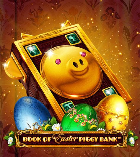 Book Of Easter Piggy Bank Novibet