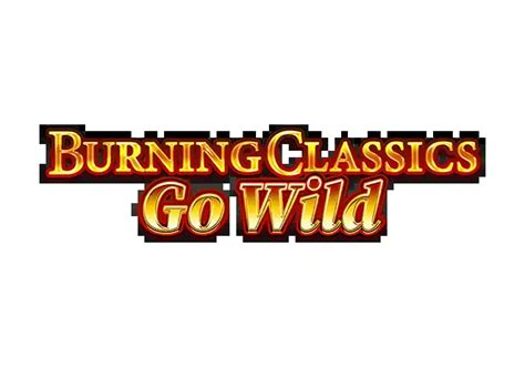 Burning Classics Go Wild Betsul