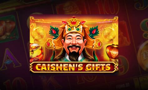 Caishen S Gifts Slot - Play Online