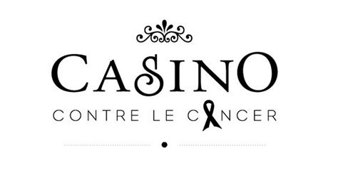 Casino Contre Le Cancer