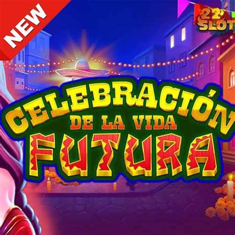 Celebracion De La Vida Futura Blaze