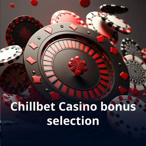 Chillbet Casino Bonus