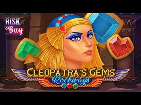 Cleopatras Gems Rockways Blaze