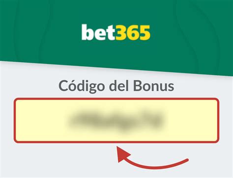 Codigo De Bonus Bet365 Casino