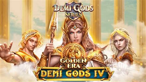 Demi Gods Iv The Golden Era Bet365