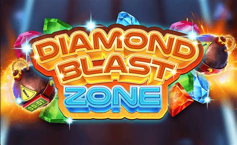 Diamond Blast Zone Slot - Play Online