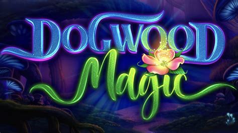 Dogwood Magic Brabet