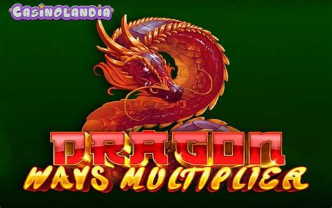 Dragon Ways Multiplier Leovegas