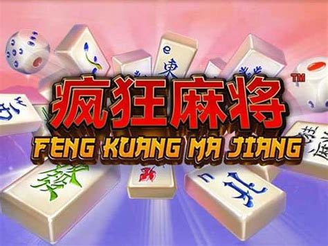 Feng Kuang Ma Jiang 2 Bet365