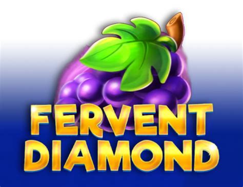 Fervent Diamond Bet365