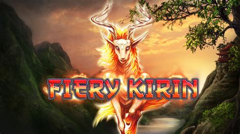 Fiery Kirin Bodog