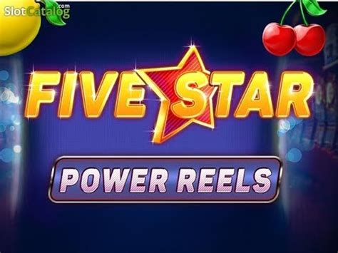 Five Star Power Reels Betway