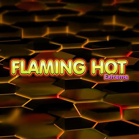 Flaming Hot Extreme Sportingbet