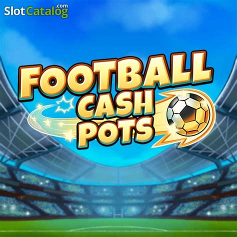 Football Cash Pots Review 2024