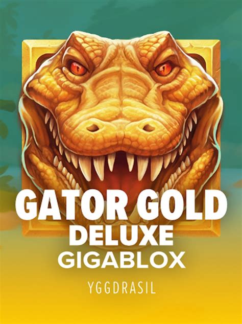 Gator Gold Gigablox Deluxe Leovegas