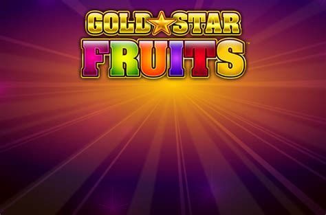 Gold Star Fruits 888 Casino