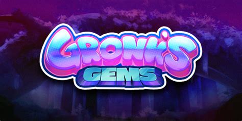 Gronk S Gems Netbet