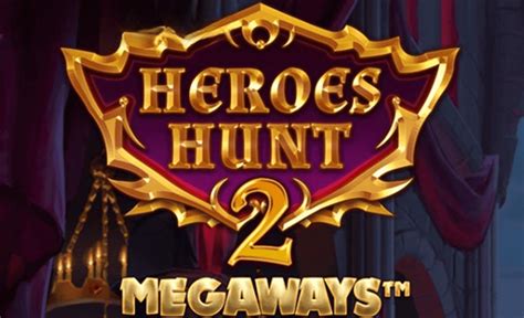 Heroes Hunt Megaways Brabet