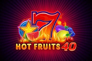 Hottest Fruits 40 Bwin