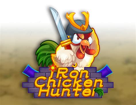 Iron Chicken Hunter Bwin