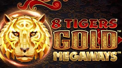 Jogar 8 Tigers Gold Megaways Com Dinheiro Real