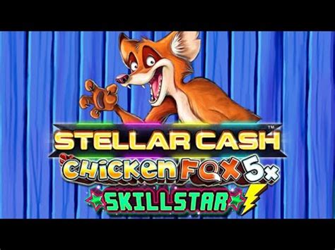 Jogar Chicken Fox 5x Skillstars Com Dinheiro Real