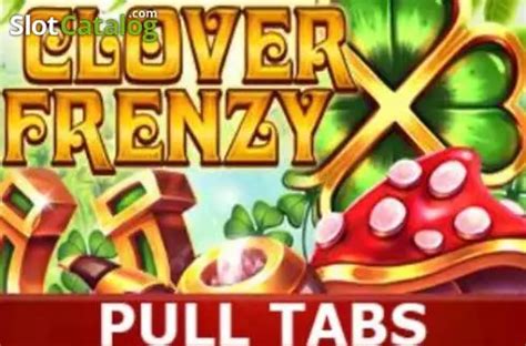 Jogar Clover Frenzy Pull Tabs Com Dinheiro Real