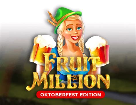 Jogar Fruit Million Oktoberfest Edition No Modo Demo