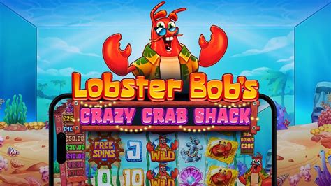 Lobster Bob S Crazy Crab Shack Bwin