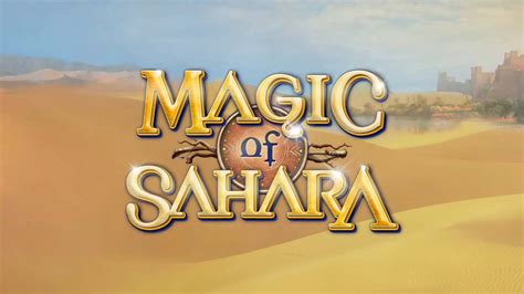 Magic Of Sahara Betsul