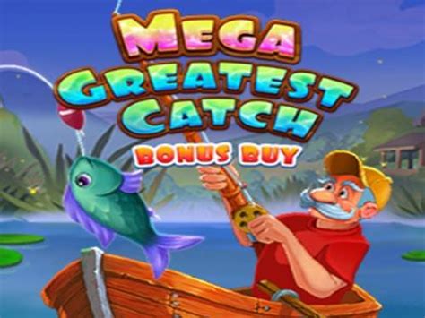 Mega Greatest Catch Bonus Buy 888 Casino