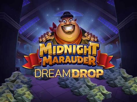 Midnight Marauder Dream Drop 888 Casino