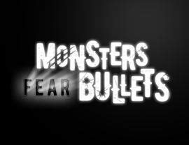 Monsters Fear Bullets Review 2024