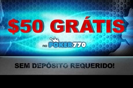 O Poker770 Codigo De Bonus De Deposito