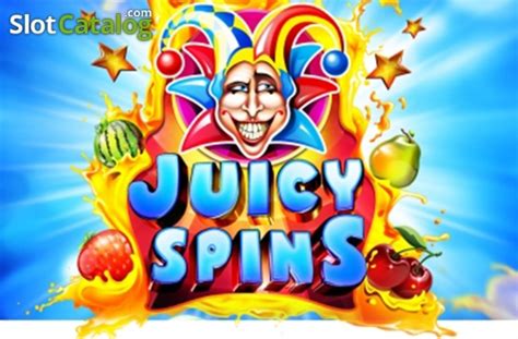 Play Juicy Spins Slot