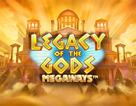 Play Legacy Of The Gods Megaways Slot