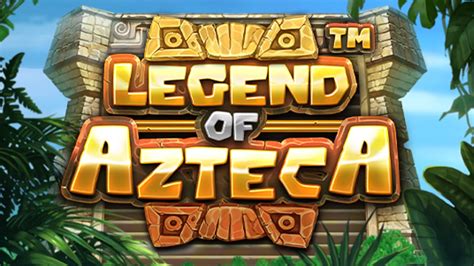 Play Legend Of Azteca Slot