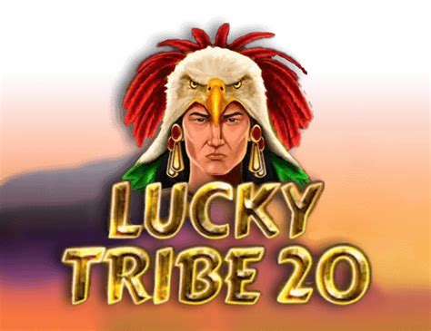 Play Lucky Tribe 20 Slot