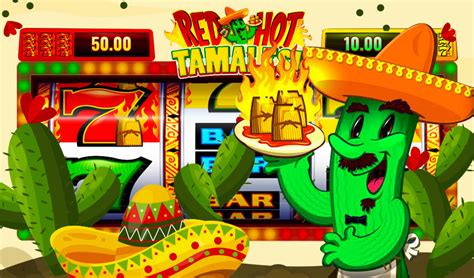 Play Red Hot Tamales Slot