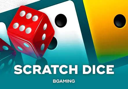 Play Scratch Dice Bgaming Slot