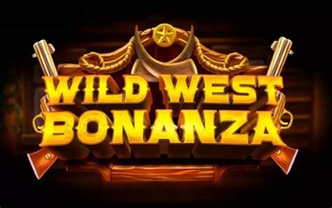 Play Wild West Bonanza Slot