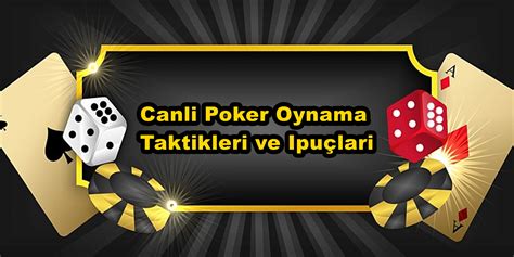 Poker Oynama Taktikleri