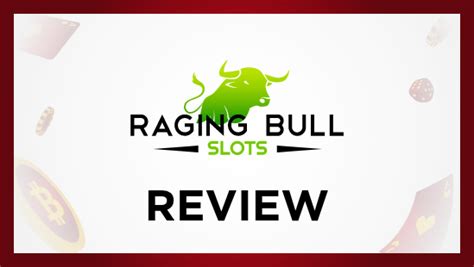 Raging Bull Slots Casino Review