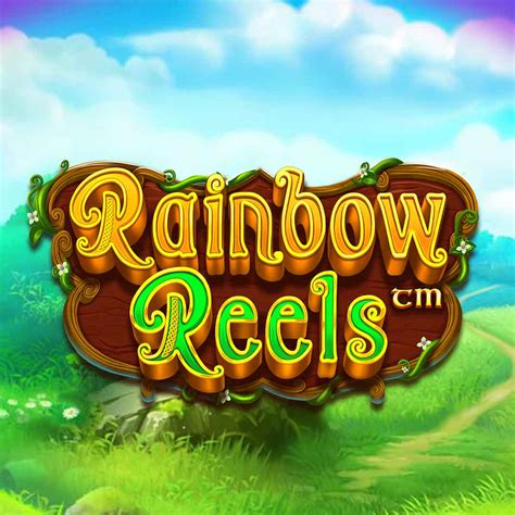 Rainbow Reels Bet365